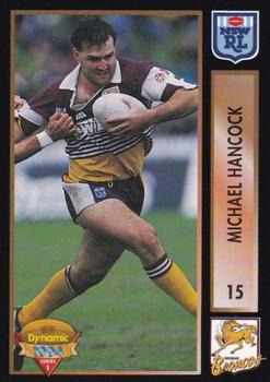 1994 Dynamic Rugby League Series 1 #15 Michael Hancock Front
